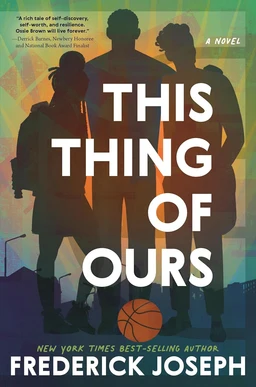 Book cover showing dark silhouettes of three figures against a colourful blue, green, and orange gradient, with a basketball at the bottom and the title in large white capitals.